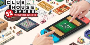Beitragsbild des Blogbeitrags Clubhouse Games: 51 Games Worldwide Classics (Nintendo Switch) – Review