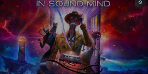 Beitragsbild des Blogbeitrags In Sound Mind (PS5) – Review