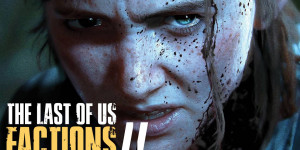Beitragsbild des Blogbeitrags Last of Us 2: Factions – Multiplayer-Skins entdeckt