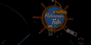 Beitragsbild des Blogbeitrags Another Fishermans Tale (PS VR2) – Game Review