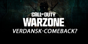 Beitragsbild des Blogbeitrags Call of Duty: Warzone – Die Wiederkehr von Verdansk 