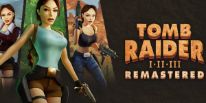 Beitragsbild des Blogbeitrags Tomb Raider I-III Remastered: Neuestes Update entfernt sexy Pin-up Poster!