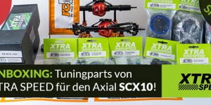 Beitragsbild des Blogbeitrags XTRA SPEED – Tuning / Hop-Up Parts für den Axial Racing – SCX10
