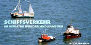 Beitragsbild des Blogbeitrags Schiffsverkehr im Miniatur Wunderland Hamburg 