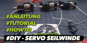 Beitragsbild des Blogbeitrags In 21 Schritten eine RC Servo Seilwinde leicht selber bauen.  #diy #servowinch 