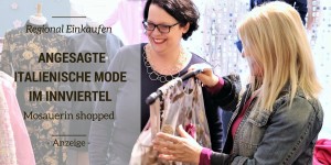 Beitragsbild des Blogbeitrags Shoppen im Innviertel: Zona di Moda in Mattighofen