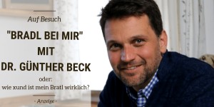 Beitragsbild des Blogbeitrags „Bradl bei mir“ mit Dr. Günther Beck – oder: wie xund ist mein Bratl wirklich?
