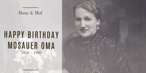 Beitragsbild des Blogbeitrags Happy Birthday Mosauer Oma