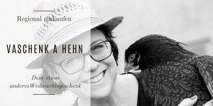 Beitragsbild des Blogbeitrags Vaschenk a Hehn! – Dein etwas anderes Weihnachtsgeschenk