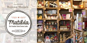 Beitragsbild des Blogbeitrags Mosauerin im Matilda Laden in Schärding