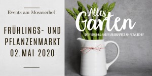 Beitragsbild des Blogbeitrags Alles Garten – der Frühlings- und Pflanzenmarkt am Mosauerhof