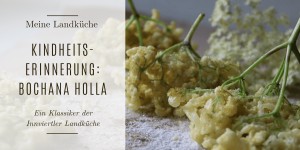 Beitragsbild des Blogbeitrags Kindheitserinnerung: Bochana Holla 