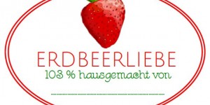 Beitragsbild des Blogbeitrags 2x Free Printable: Erdbeer Etiketten