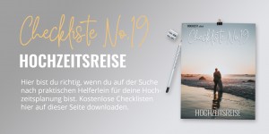 Beitragsbild des Blogbeitrags Hochzeitsreise Checkliste