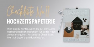 Beitragsbild des Blogbeitrags Hochzeitspapeterie Checkliste 