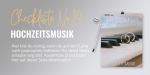 Beitragsbild des Blogbeitrags Hochzeitsmusik Checkliste