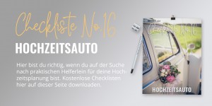 Beitragsbild des Blogbeitrags Hochzeitsauto Checkliste