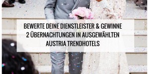 Beitragsbild des Blogbeitrags Dienstleister Bewerten und Übernachtung in Austria Trendhotel Gewinnen 