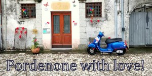 Beitragsbild des Blogbeitrags Pordenone with love – Mit der Vespa GTS 300ie durch das Friaul 
