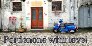 Beitragsbild des Blogbeitrags Pordenone with love – Mit der Vespa GTS 300ie durch das Friaul