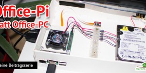 Beitragsbild des Blogbeitrags Office-Pi statt Office-PC