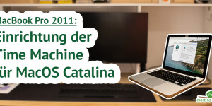 Beitragsbild des Blogbeitrags Time Machine unter MacOS Catalina einrichten 