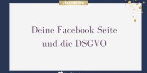 Beitragsbild des Blogbeitrags Facebook Seite und EugH und DSGVO – eine Übersicht ohne Anspruch auf Vollständigkeit und keine Rechtsberatung! 