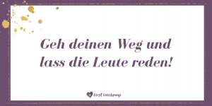 Beitragsbild des Blogbeitrags Geh deinen Weg!