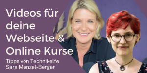 Beitragsbild des Blogbeitrags Videos und WordPress – Tipps von Technikelfe Sara Menzel-Berger 