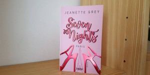 Beitragsbild des Blogbeitrags Seven Nights – Paris – Jeanette Grey
