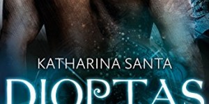 Beitragsbild des Blogbeitrags Dioptas – Versuchung der Zeit – Katharina Santa
