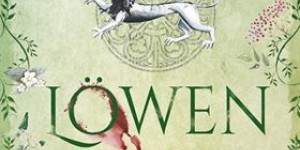 Beitragsbild des Blogbeitrags Löwenblut – Monika Pfundmeier 