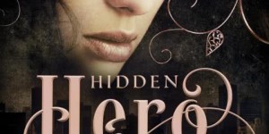 Beitragsbild des Blogbeitrags Hidden Hero 3: Versteckte Wahrheit – Veronika Rothe 