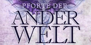 Beitragsbild des Blogbeitrags Die magische Pforte der Anderwelt – Sandra Regnier