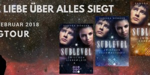 Beitragsbild des Blogbeitrags (Blogtour) – Sublevel – Sandra Hörger 