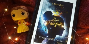 Beitragsbild des Blogbeitrags Königreich der Träume – Sequenz 1: Die schlafende Prinzessin – I. Reen Bow