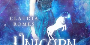 Beitragsbild des Blogbeitrags Unicorn Rise. Kristallflamme – Claudia Romes