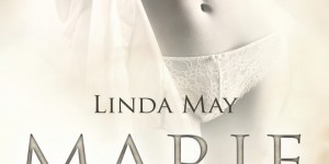 Beitragsbild des Blogbeitrags Marie – Assistentin der Lust – Linda May