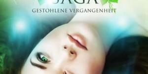 Beitragsbild des Blogbeitrags Gestohlene Vergangenheit (Die Immergrün Saga 1) – Sylvia Steele 