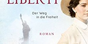 Beitragsbild des Blogbeitrags Lady Liberty – Der Weg in die Freiheit – Annabelle Tilly 