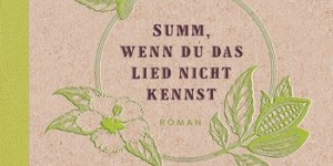 Beitragsbild des Blogbeitrags Summ, wenn du das Lied nicht kennst – Bianca Marais