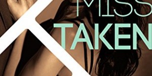 Beitragsbild des Blogbeitrags Miss Taken – Laurelin McGee