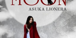 Beitragsbild des Blogbeitrags Feral Moon 1: Die rote Kriegerin – Asuka Lionera