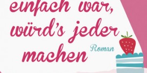 Beitragsbild des Blogbeitrags Wenn’s einfach wär, würd’s jeder machen – Petra Hülsmann