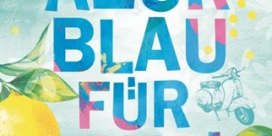Beitragsbild des Blogbeitrags Azurblau für zwei – Emma Sternberg