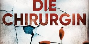 Beitragsbild des Blogbeitrags Die Chirurgin – Tess Gerritsen