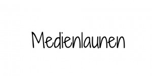 Beitragsbild des Blogbeitrags Medienlaunen Beitrag – 19.08.2018 