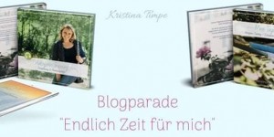 Beitragsbild des Blogbeitrags (Blogtour) – Endlich Zeit für mich – Kristina Timpe