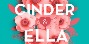 Beitragsbild des Blogbeitrags Cinder & Ella – Kelly Oram