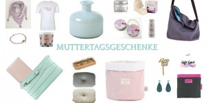 Beitragsbild des Blogbeitrags 62 Ideen für stilvolle Muttertagsgeschenke von Wunderweibern für Wunderweiber 